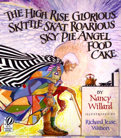 High Rise Glorious Skittle Skat Roarious Sky Pie Angel Food Cake   1990 9780152010195 Front Cover