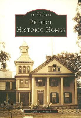 Bristol Historic Homes   2006 9780738539195 Front Cover