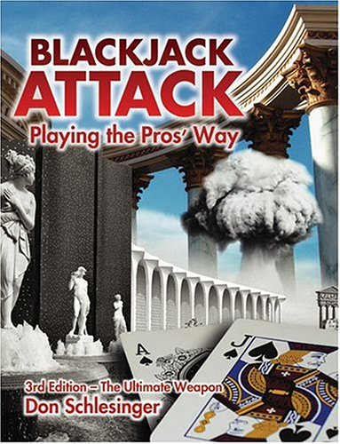 Blackjack Attack : Playing the Pros' Way 3rd 2004 9780910575195 Front Cover