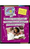 Make Your Point Creating Powerful Presentations  2013 9781624310195 Front Cover