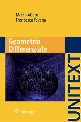 Geometria Differenziale   2011 9788847019195 Front Cover