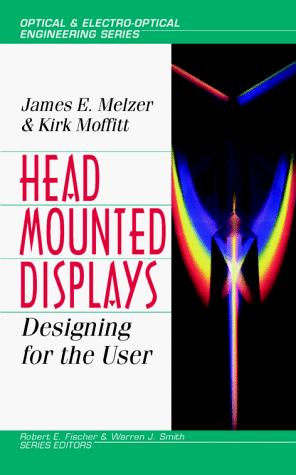 Head-Mounted Displays: Designing for the User   1997 9780070418196 Front Cover