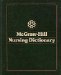 McGraw-Hill Nursing Dictionary   1979 9780070450196 Front Cover