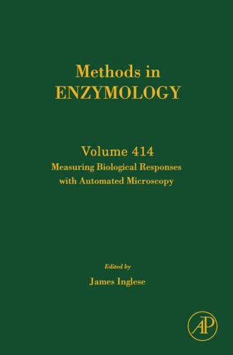 Measuring Biological Responses with Automated Microscopy  414th 2006 9780121828196 Front Cover