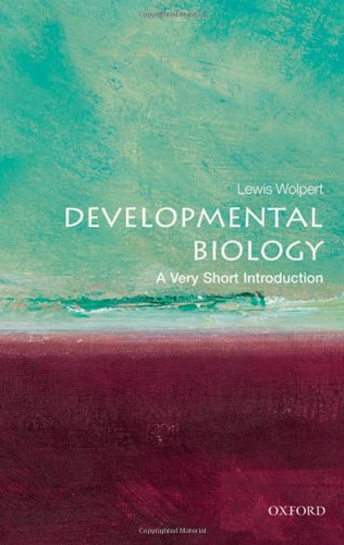 Developmental Biology: a Very Short Introduction   2011 9780199601196 Front Cover
