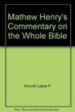 Mathew Henry's Commentary on the Whole Bible N/A 9780310260196 Front Cover