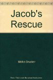 Jacob's Rescue : A Holocaust Story N/A 9780385325196 Front Cover