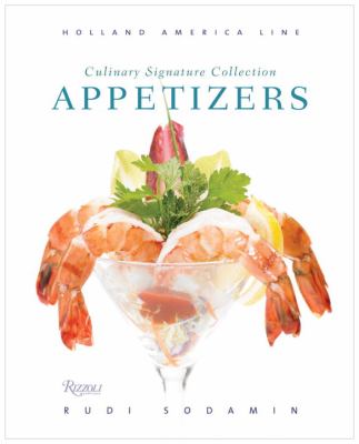 Appetizers Culinary Signature Collection, Volume IV  2012 9780847838196 Front Cover