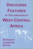 Discourse Features of Ten Languages of West- Central Africa  N/A 9780883126196 Front Cover
