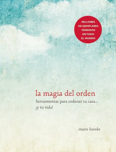 Magia Del Orden / the Life-Changing Magic of Tidying Up  N/A 9781941999196 Front Cover