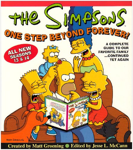 "Simpsons" One Step Beyond Forever!, The: A Complete Guide to Seasons 13 and 14 N/A 9780007208197 Front Cover