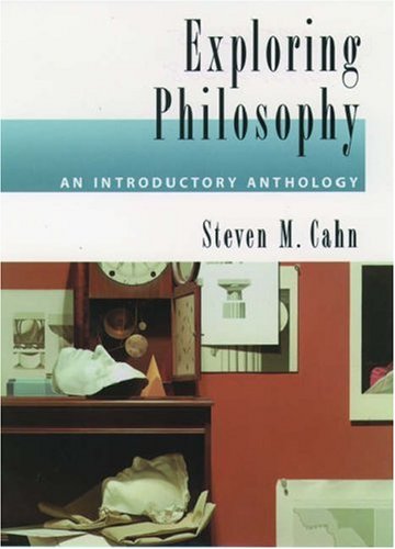 Exploring Philosophy An Introductory Anthology  2000 9780195136197 Front Cover