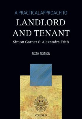 Practical Approach to Landlord and Tenant  6th 2010 9780199589197 Front Cover
