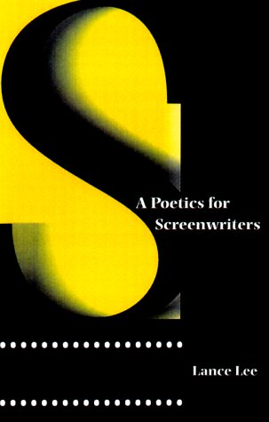 Poetics for Screenwriters   2001 9780292747197 Front Cover
