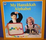 My Hanukkah Alphabet N/A 9780307137197 Front Cover
