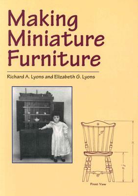 Making Miniature Furniture   1999 9780486407197 Front Cover