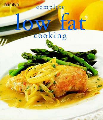 Hamlyn Complete Low Fat Cooking (Cookery) N/A 9780600601197 Front Cover