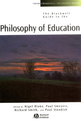 Blackwell Guide to the Philosophy of Education   2002 9780631221197 Front Cover