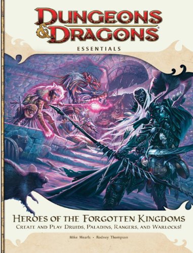Heroes of the Forgotten Kingdoms An Essential Dungeons and Dragons Supplement  2010 9780786956197 Front Cover