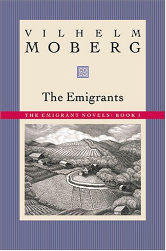 Emigrants The Emigrant Novels Book 1  1995 (Reprint) 9780873513197 Front Cover