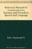 Reference Manual for Communicative Sciences and Disorders Speech and Language N/A 9780890794197 Front Cover