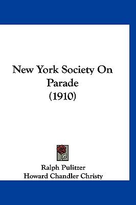New York Society on Parade  N/A 9781120786197 Front Cover