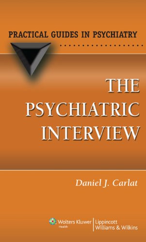 Psychiatric Interview  3rd 2012 (Revised) 9781451110197 Front Cover