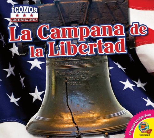 La Campana de la Libertad: Liberty Bell  2013 9781621276197 Front Cover