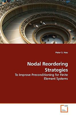 Nodal Reordering Strategies  N/A 9783639178197 Front Cover