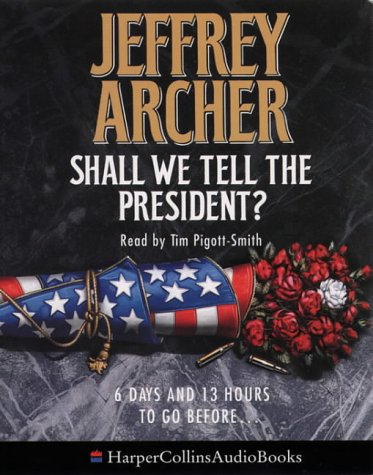 Shall We Tell the President? Abridged  9780001050198 Front Cover