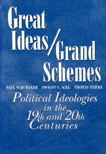 Great Ideas and Grand Schemes Ideologies in the 19th and 20th Centuries  1996 9780070555198 Front Cover