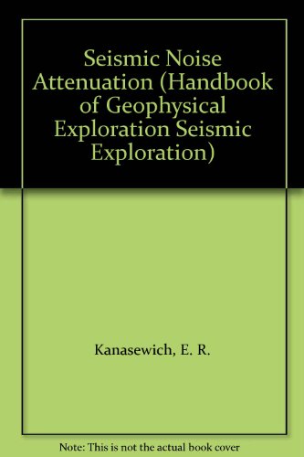 Seismic Noise Attenuation   1990 9780080372198 Front Cover