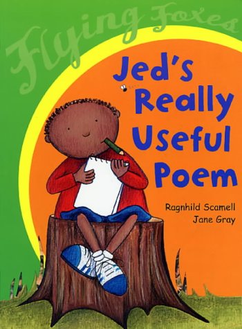 Jed's Really Useful Poem (Flying Foxes) N/A 9780099451198 Front Cover