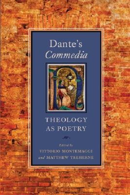Dante's Commedia Theology As Poetry  2010 9780268035198 Front Cover
