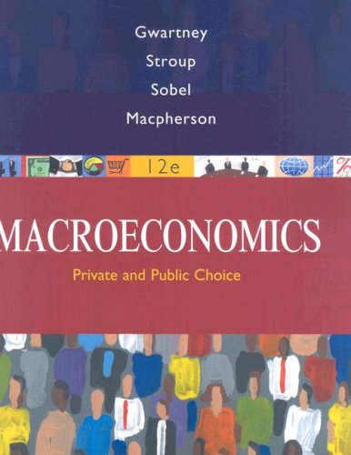 Macroeconomics Public and Private Choice 12th 2009 9780324580198 Front Cover
