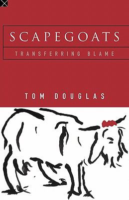 Scapegoats Transferring Blame  1995 9780415110198 Front Cover