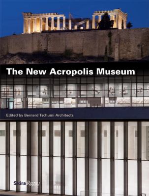 New Acropolis Museum   2009 9780847834198 Front Cover