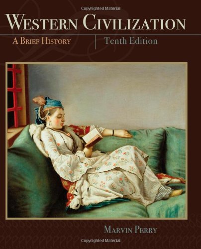 Western Civilization A Brief History 10th 2013 9781111837198 Front Cover