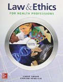 Law and Ethics for Health Professions with Connect Access Card  7th 2016 9781259575198 Front Cover
