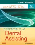 Student Workbook for Essentials of Dental Assisting  5th 2013 9781437704198 Front Cover