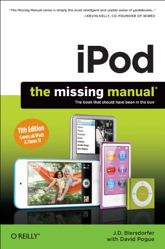Ipod: The Missing Manual  2012 9781449316198 Front Cover