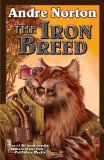 Iron Breed   2014 9781476736198 Front Cover