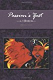 Passion's Zest  N/A 9781491289198 Front Cover