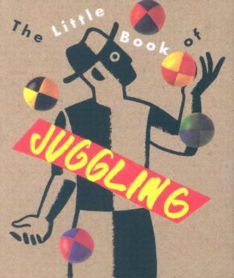 Little Book of Juggling   1994 9781561384198 Front Cover