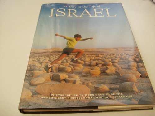 Day in the Life of Israel Photographed by over 50 of the World's Leading Journalists on One Day, May 5, 1994 N/A 9780002551199 Front Cover