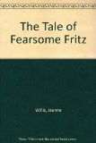 Tale of Fearsome Fritz   1982 9780030635199 Front Cover