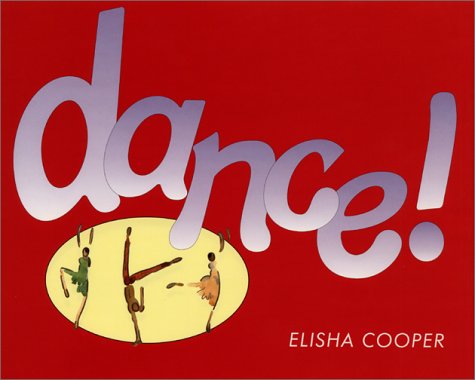 Dance!   2001 9780060294199 Front Cover