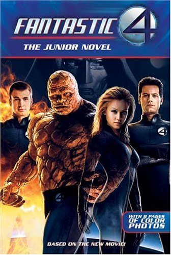 Fantastic Four The Junior Novel  2005 9780060786199 Front Cover