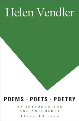Poems, Poets, Poetry An Introduction and Anthology 3rd 2010 9780312463199 Front Cover