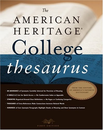 American Heritage College Thesaurus   2004 9780618402199 Front Cover